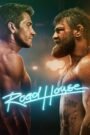 Road House (2024) Cast, Release Date, Review, Trailer