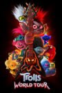 Trolls World Tour (2020) Cast, Release Date, Review, Trailer