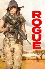 Rogue (2020) Cast, Release Date, Review, Trailer