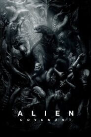 Alien: Covenant (2017) Cast, Release Date, Review, Trailer