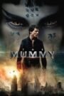 The Mummy (2017) Cast, Release Date, Review, Trailer