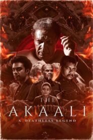 The Akaali (2024) Cast, Release Date, Review, Trailer