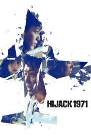 Hijack 1971 (2024) Cast, Release Date, Review, Trailer