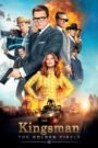 Kingsman: The Golden Circle (2017) Cast, Release Date, Review, Trailer