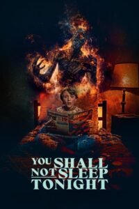 You Shall Not Sleep Tonight (2024) Cast, Release Date, Review, Trailer