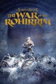 The Lord of the Rings: The War of the Rohirrim (2024) Cast, Release Date, Review, Trailer