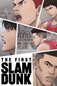 The First Slam Dunk (2022) Cast, Release Date, Review, Trailer