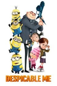 Despicable Me (2010) Cast, Release Date, Review, Trailer