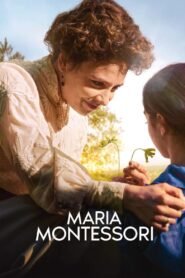 Maria Montessori (2024) Cast, Release Date, Review, Trailer