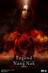 The Legend of Nang Nak (2024) Cast, Release Date, Review, Trailer