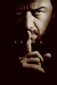 Speak No Evil (2024) Cast, Release Date, Review, Trailer