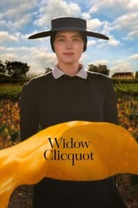 Widow Clicquot (2024) Cast, Release Date, Review, Trailer