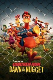 Chicken Run: Dawn of the Nugget (2023) Cast, Release Date, Review, Trailer