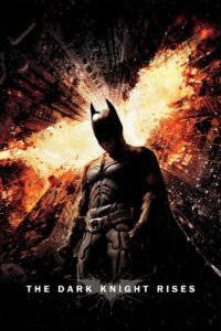 The Dark Knight Rises (2012) Cast, Release Date, Review, Trailer