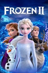 Frozen II (2019) Cast, Release Date, Review, Trailer