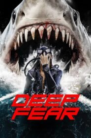 Deep Fear (2023) Cast, Release Date, Review, Trailer