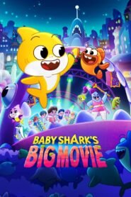 Baby Shark’s Big Movie (2024) Cast, Release Date, Review, Trailer