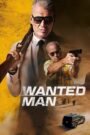 Wanted Man (2024) Cast, Release Date, Review, Trailer