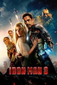 Iron Man 3 (2013) Cast, Release Date, Review, Trailer