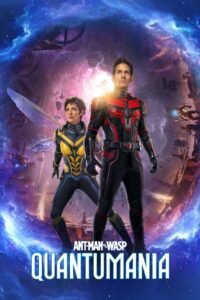 Ant-Man and the Wasp: Quantumania (2023) Cast, Release Date, Review, Trailer