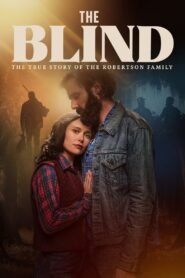 The Blind (2023) Cast, Release Date, Review, Trailer