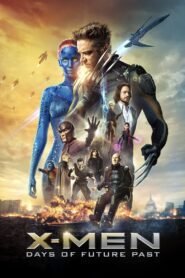 X-Men: Days of Future Past (2014) Cast, Release Date, Review, Trailer