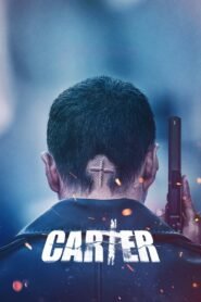 Carter (2022) Cast, Release Date, Review, Trailer