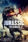 Jurassic Triangle (2024) Cast, Release Date, Review, Trailer