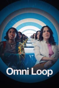 Omni Loop (2024) Cast, Release Date, Review, Trailer