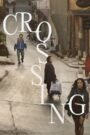 Crossing (2024) Cast, Release Date, Review, Trailer