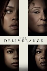 The Deliverance (2024) Cast, Release Date, Review, Trailer