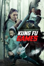 Kung Fu Games (2024) Cast, Release Date, Review, Trailer