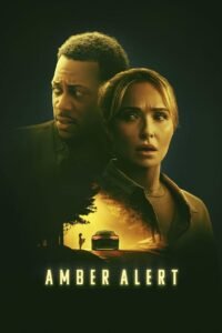 Amber Alert (2024) Cast, Release Date, Review, Trailer